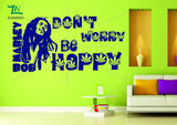 Bob Marley - 'Don't Worry Be Happy'  Vinyl Wall Sticker Decal