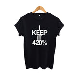 I Keep It 420% - #420LIFE